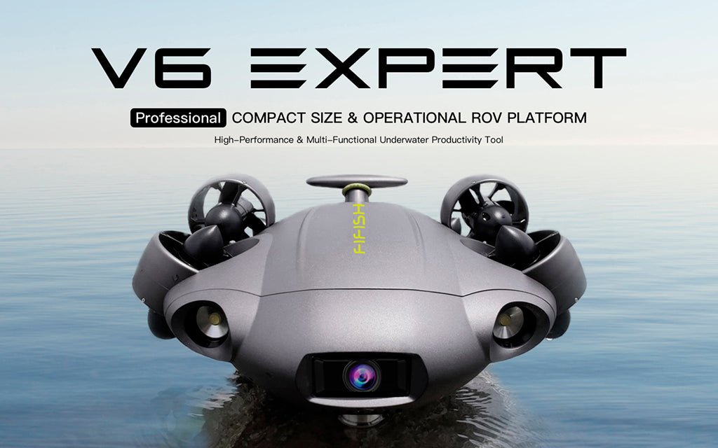 FIFISH V6 EXPERT | Professional Underwater Productivity Solution